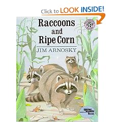 Raccoons and Ripe Corn (Reading Rainbow Book)