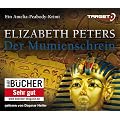 Der Mumienschrein, 6 CDs (TARGET - mitten ins Ohr)