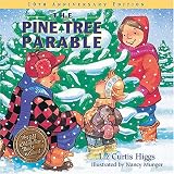 The Pine Tree Parable: Special Edition