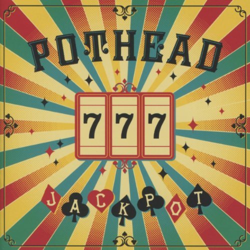 Pothead - Jackpot - Zortam Music