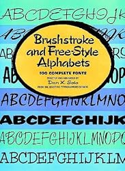Brushstroke and Free-Style Alphabets (Dover Pictorial Archives)