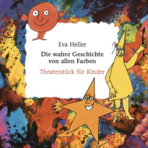 Die wahre Geschichte von allen Farben