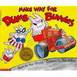 Make Way For Dumb Bunnies