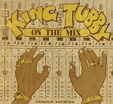 Vol. 1-King Tubby on the Mix