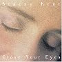 Close Your Eyes