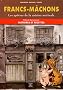 Francs-M�chons : Les ap�tres de la cuisine matinale - Histoires et recettes