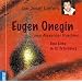 Eugen Onegin: Eine Liebe in St. Petersburg. 4 CDs