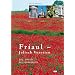Friaul-Julisch-Venetien. Das große Reisehandbuch