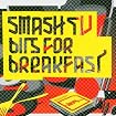 Bits for Breakfast