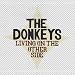 The Donkeys-Living on the Other Side