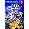 Arthur Lost in the Museum (Step into Reading)