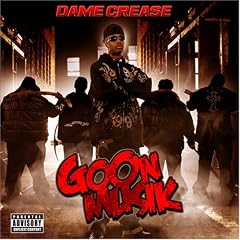 DJ Willis – Album Review – Dame Grease - Goon Musik” height=