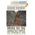 Bring on the Apocalypse: Collected Writing