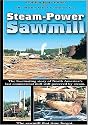 Steam-Power Sawmill