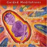 Guided Meditations for Conception and Pregnancy