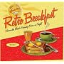 Retro Breakfast: Memorable Meals Morning, Noon, or Night (Retro Series)