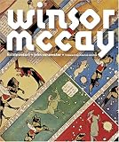 Winsor McCay: His Life and Art
