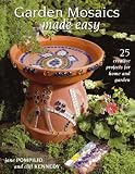 Books : Garden Mosaics Made Easy: 25 Creative Projects for Home and Garden