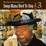 Vol. 3-Songs Mama Used to Sing