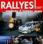 Rallyes : Anecdotes & histoires v�cues