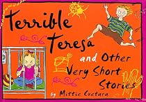 Terrible Teresa and Other Very Short Stories