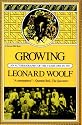 Growing: An Autobiography Of The Years 1904 To 1911