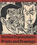 German Expressionist Prints And Drawings : The Robert  Gore Rifkind Center For German Expressionist Studies
