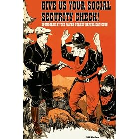 Give Us Your Social Security Check 20x30 poster