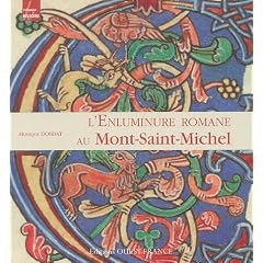 L'Enluminure romane au Mont-Saint-Michel : Xe-XIIe si�cle