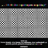 .. - ich bin des Regenbogens angeklagt - CD - Texte gegen Rechts. - Reiner Kunze, Lutz Rathenow, Dieter Wellershoff, Heinz Ratz