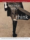 Mothers Who Think: Tales Of Reallife Parenthood