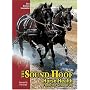 The Sound Hoof: Horse Health From the Ground Up