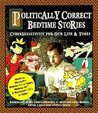 Politically Correct Bedtime Stories