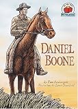 Daniel Boone (On My Own Biography)