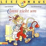 Conni zieht um - Liane Schneider