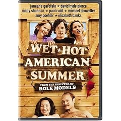 Wet Hot American Summer