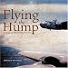 Book Flying the Hump: In Original World War II Color