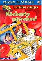 M&eacute;chants microbes!             8