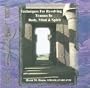Techniques for Resolving Trauma in Body, Mind & Spirit (2 CD)