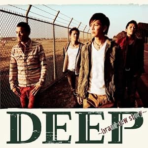 【クリックで詳細表示】DEEP ～brand new story～(DVD付) [CD＋DVD]