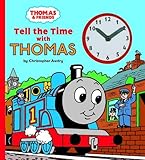 Tell the Time with Thomas (Thomas & Friends)