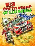 Welsh speed kings