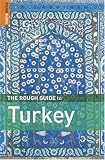 The Rough Guide to Turkey, 5th edition