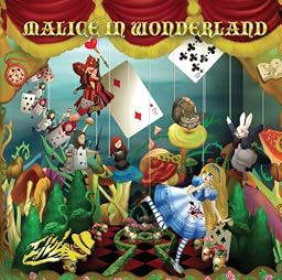 MALICE IN WONDERLAND [初回限定盤]