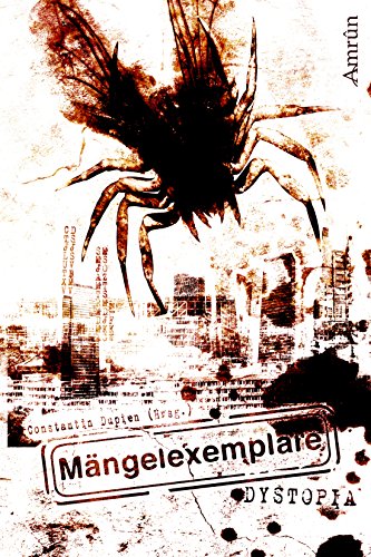 Mängelexemplare 2: Dystopia (German Edition)