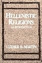 Hellenistic Religions: An Introduction