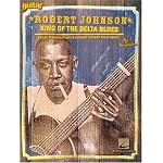 Robert Johnson - King of the Delta Blues: Guitar Transcriptions and Detailed Lessons for 29 Songs book cover