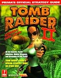 Tomb Raider I and II (Prima`s Official Strategy Guide)