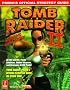 Tomb Raider I and II (Prima's Official Strategy Guide)