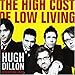 High Cost of Low Living